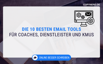 Die 10 besten E-Mail-Marketing-Tools für Coaches, Dienstleister und KMUs